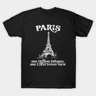 Paris - one eifel tower view T-Shirt